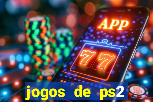 jogos de ps2 traduzidos pt br